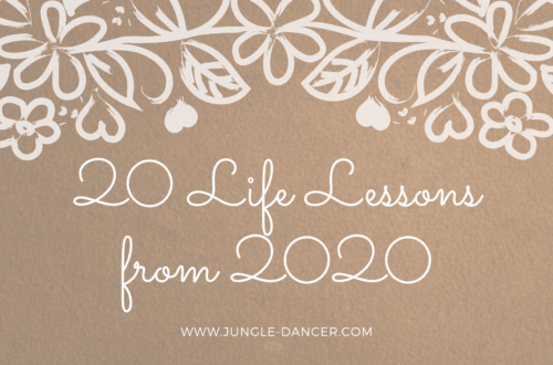 20 life lessons from 2020: what has 2020 taught me about work, love, family, and myself